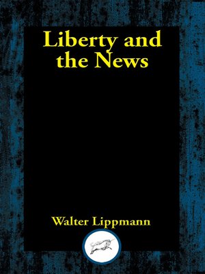 cover image of Liberty and the News